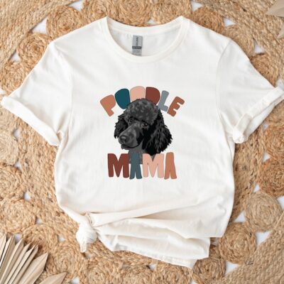 Poodle Mama Shirt